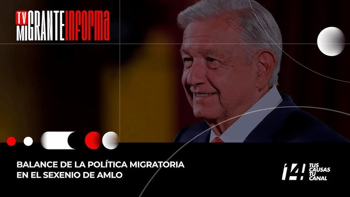 Balance de la política migratoria en el sexenio de AMLO